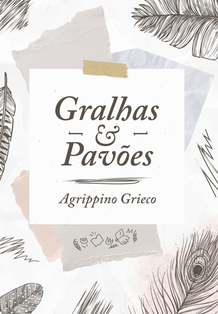 Gralhas & pavões
