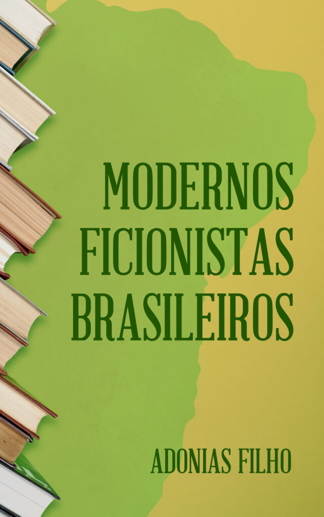 Modernos ficcionistas brasileiros